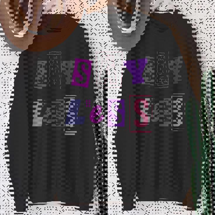 言うことを少なく見積もり-言う量を減らす スウェットシャツ 年配の女性への贈り物