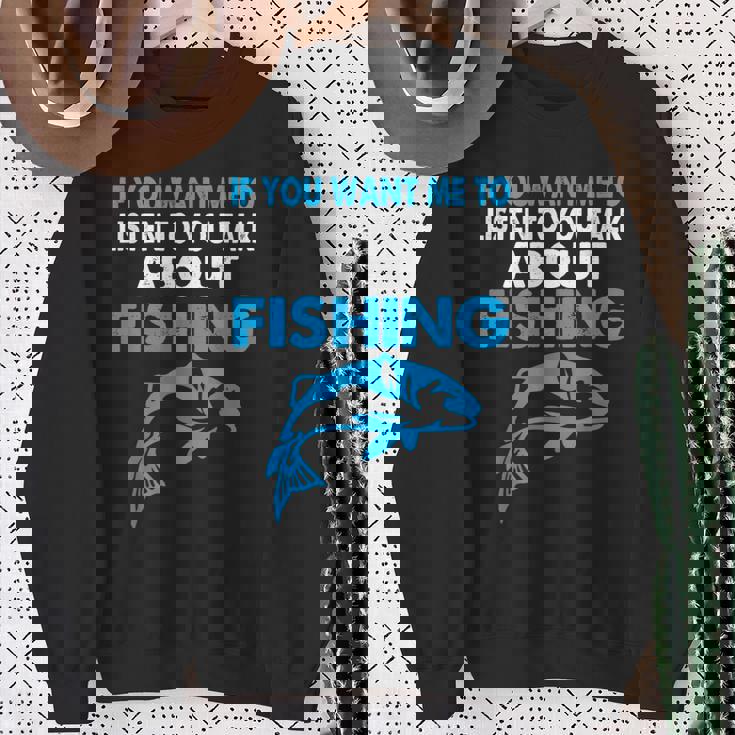 釣りについての話を聞いてほしい場合のグラフィック スウェットシャツ 年配の女性への贈り物