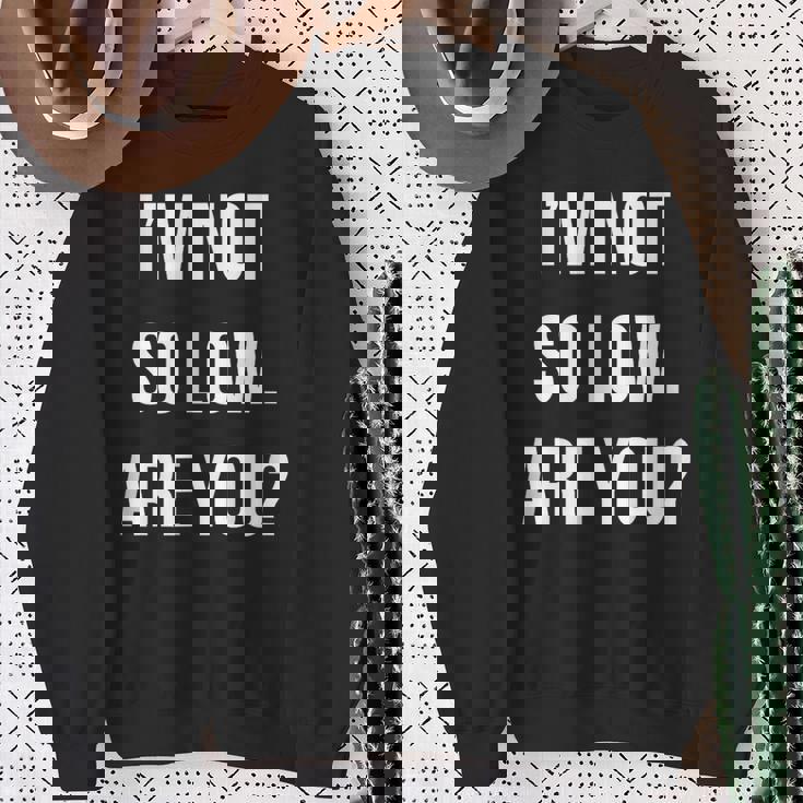 面白いtシャツ 下ネタ 文字 ダジャレ メンズ おもしろtシャツ ジョーク 男性用 英語 I'm Noto Low スウェットシャツ 年配の女性への贈り物