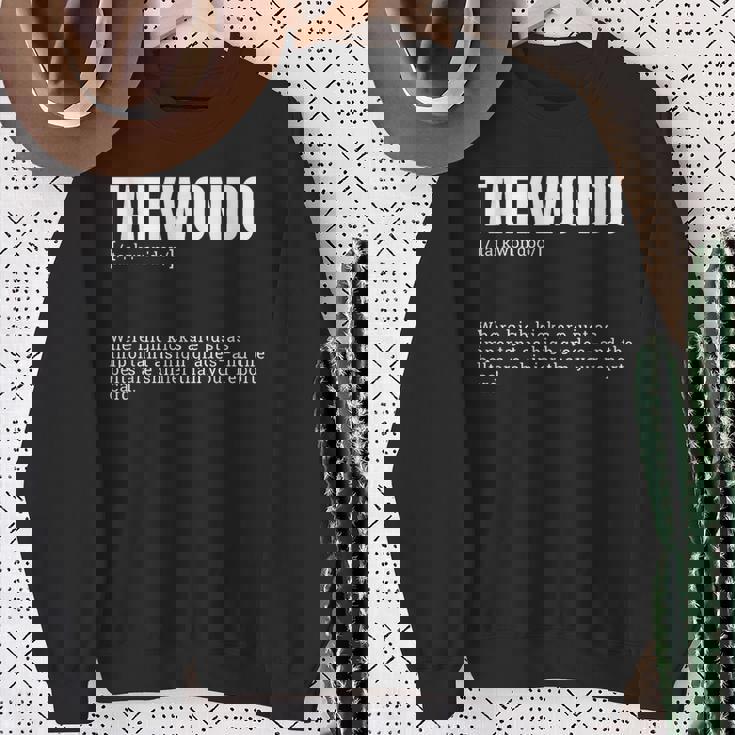 面白いテコンドー辞書がハイキックの定義を作ります スウェットシャツ 年配の女性への贈り物