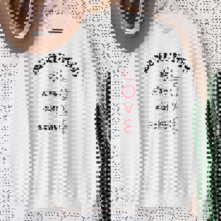 All You Need Is Love 数学グラフ方程式 黒文字 スウェットシャツ 年配の女性への贈り物