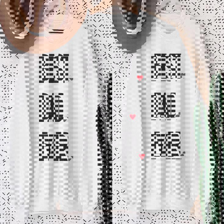 Best Dad Ever シャツ Daddy 父の日 スウェットシャツ 年配の女性への贈り物