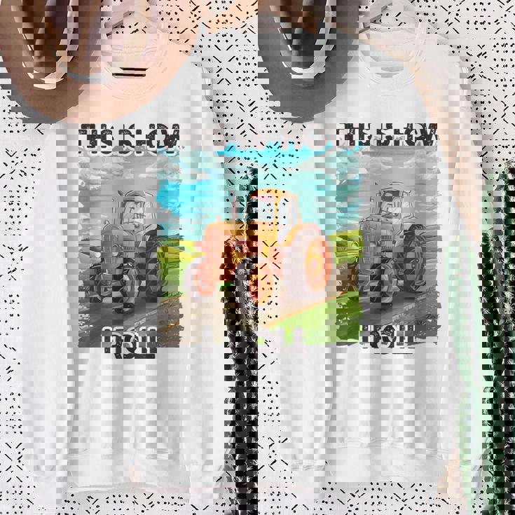 Farming Farmers This Is How I Roll トラクター スウェットシャツ 年配の女性への贈り物