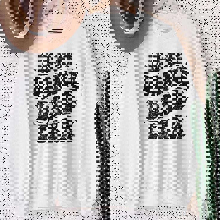 In My Dance Dad Era Dance Dad 父の日 長袖tシャツ スウェットシャツ 年配の女性への贈り物