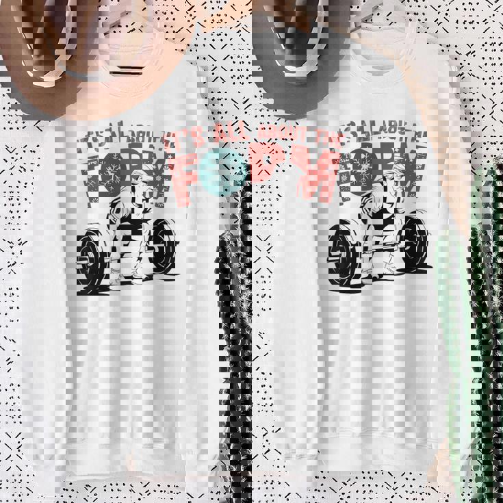 It's All About The Form デッドリフティング トランプ ワークアウト ジム 面白い スウェットシャツ 年配の女性への贈り物