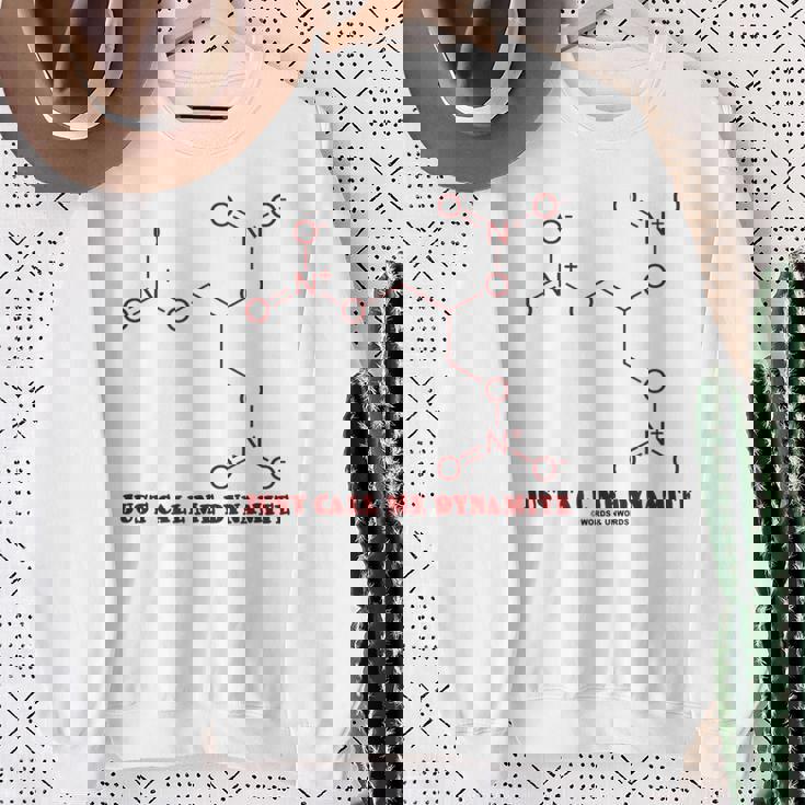 Just Call Me Dynamite ニトログリセリン 化学分子 ユーモア スウェットシャツ 年配の女性への贈り物