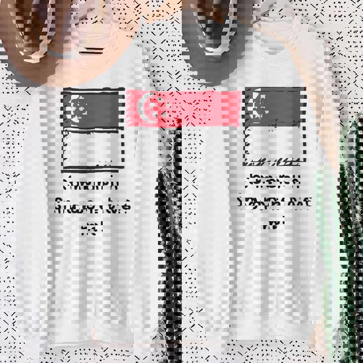 Someone Iningapore Loves Me シンガポール国旗 スウェットシャツ 年配の女性への贈り物