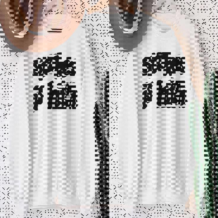 Stakes Is High スウェットシャツ 年配の女性への贈り物