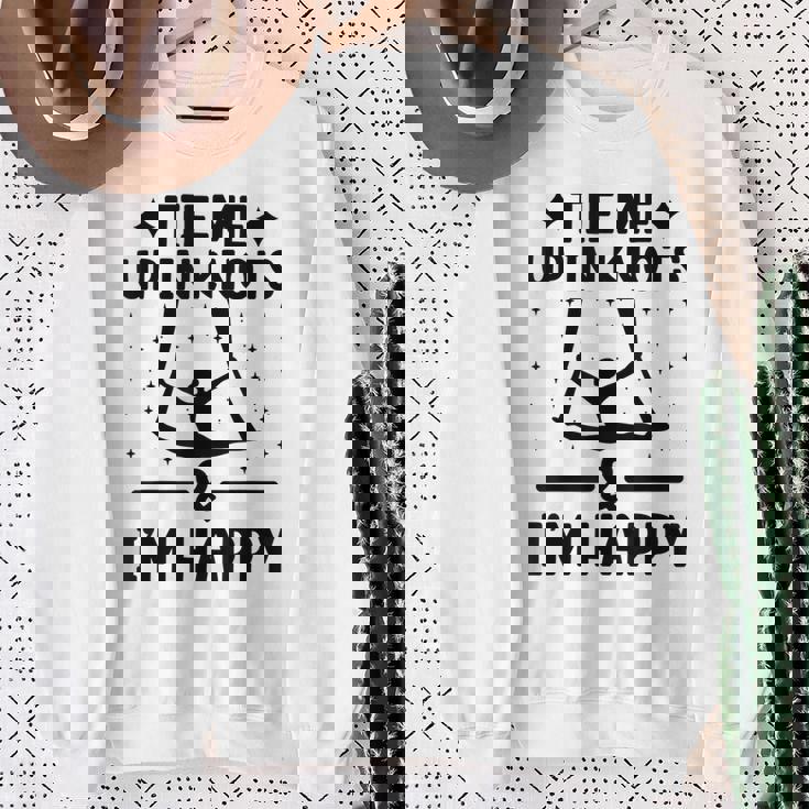 Tie Me Up In Knots & I'm Happy エアリアル ヨガ 体操選手 エアリスト スウェットシャツ 年配の女性への贈り物