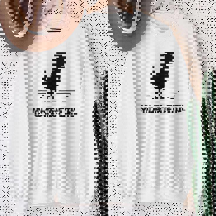 You Are Offline T-Rex 恐竜のラン ピクセルアート 恐竜ゲーム スウェットシャツ 年配の女性への贈り物