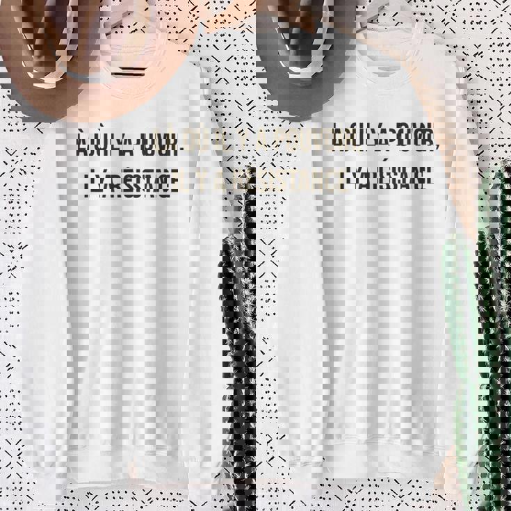 「パワーがあるところ、抵抗がある」 フーコー。 スウェットシャツ 年配の女性への贈り物