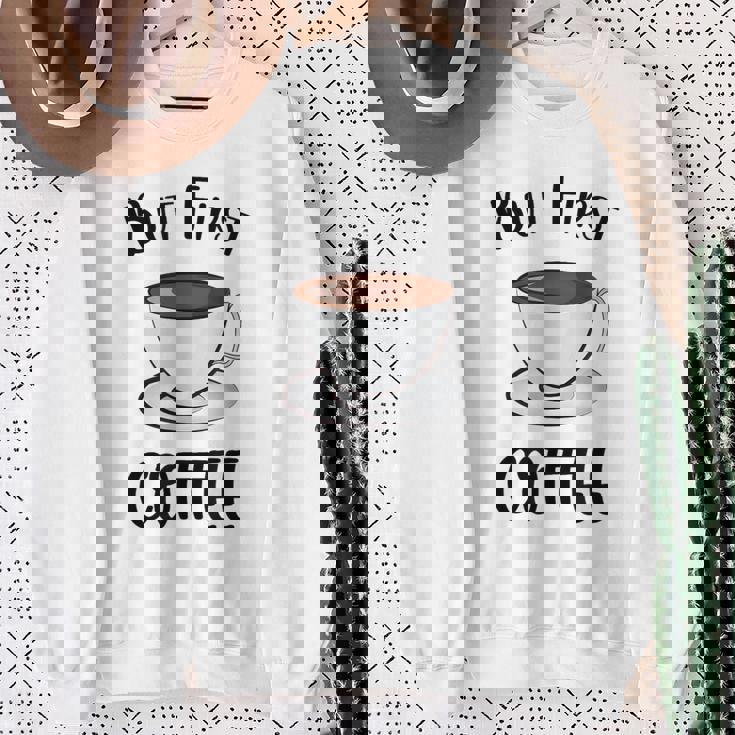 でもファーストコーヒーおもしろいコーヒー好きかわいい スウェットシャツ 年配の女性への贈り物