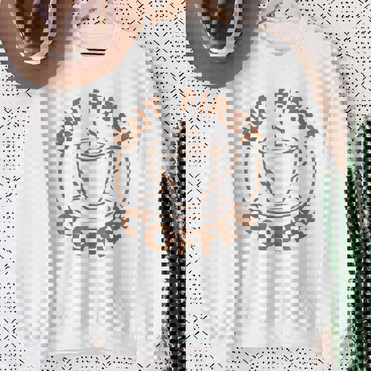 でもファーストコーヒー面白いコーヒー好き スウェットシャツ 年配の女性への贈り物