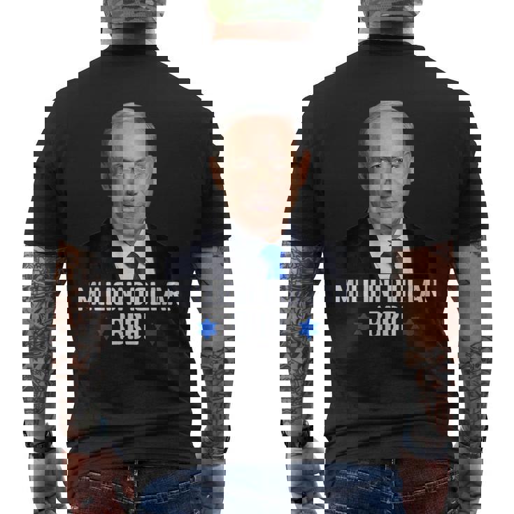 100万ドルのビビ・ベンジャミン・ネタニヤフ・イスラエル・リクッド・パーティー メンズTシャツ バックプリント