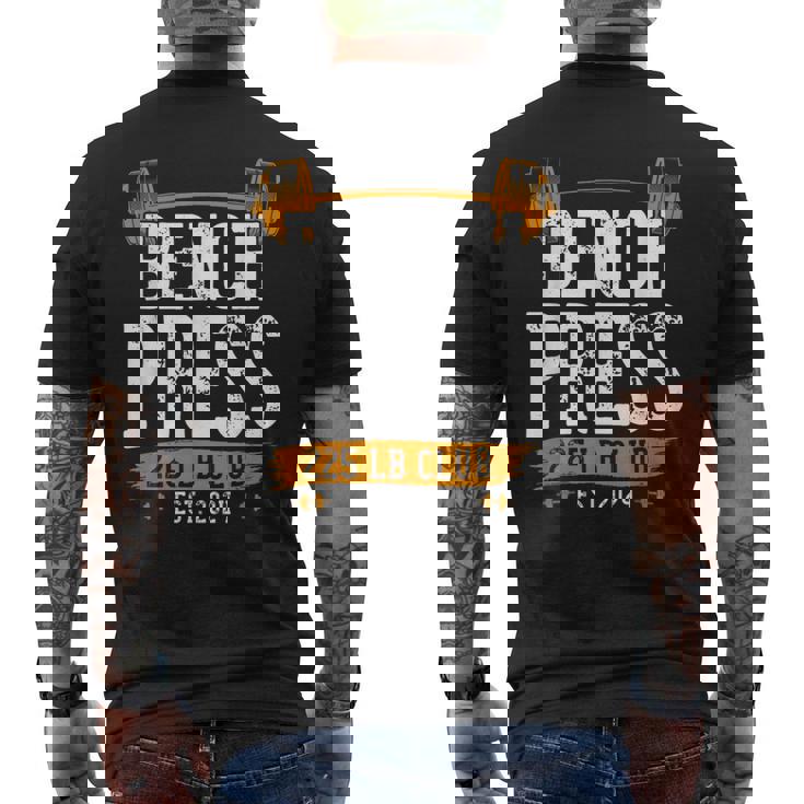 225ポンド ベンチプレス クラブ ベンチプレス ジム ワークアウト メンズTシャツ バックプリント