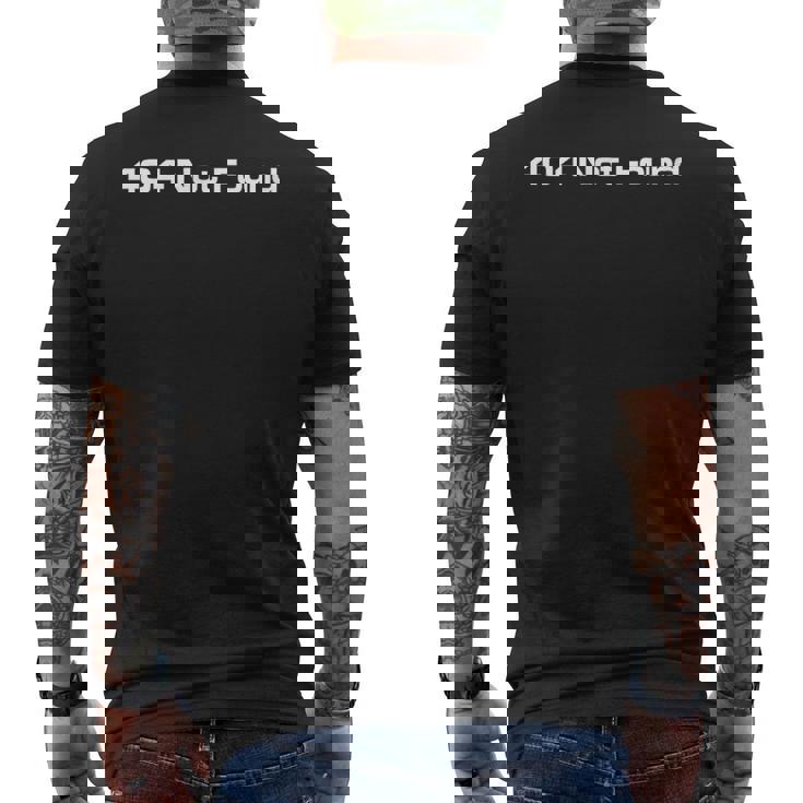 404 Not Found メンズTシャツ バックプリント