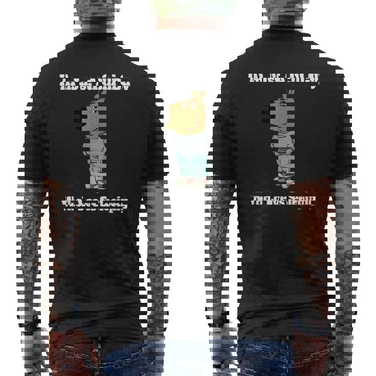 I Am Just A Chill Guy Who Loveleep My New Character メンズTシャツ バックプリント