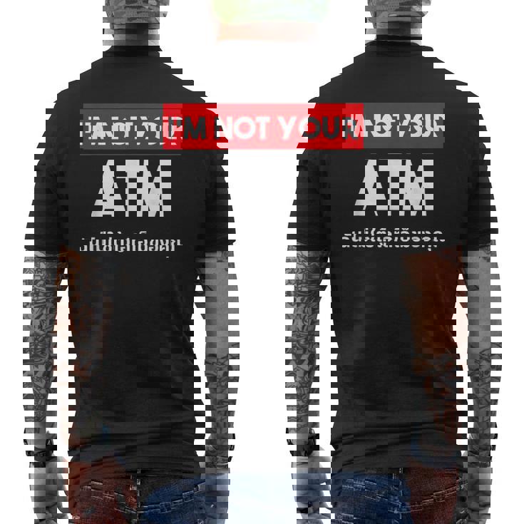 I Am Not Your Atm 面白い タイ語 スクリプト タイ語 メンズTシャツ バックプリント