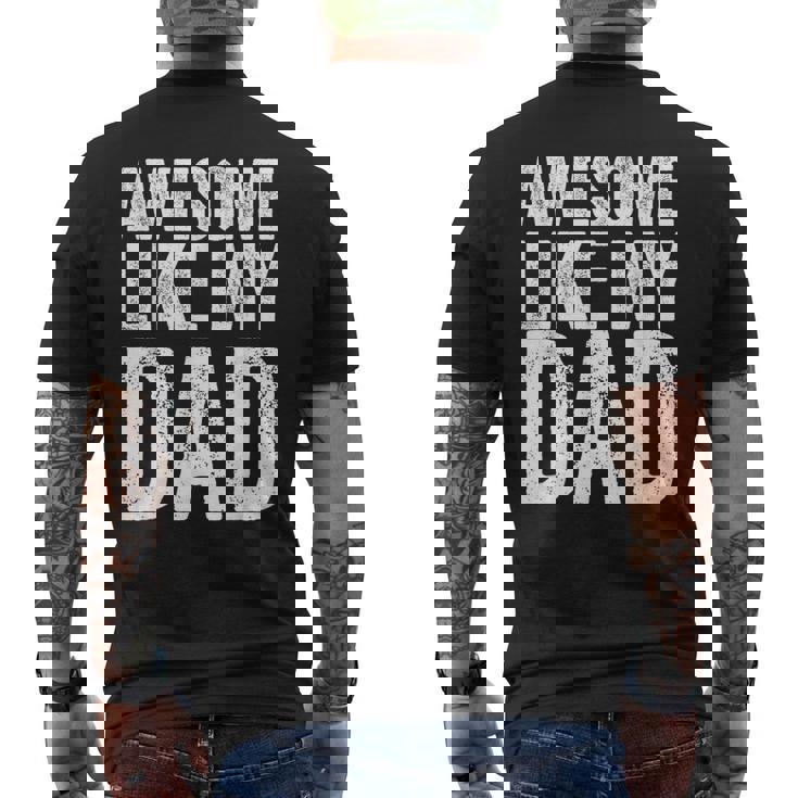 Awesome Like My Dad シャツ キッズ 息子 娘 父の日 メンズTシャツ バックプリント