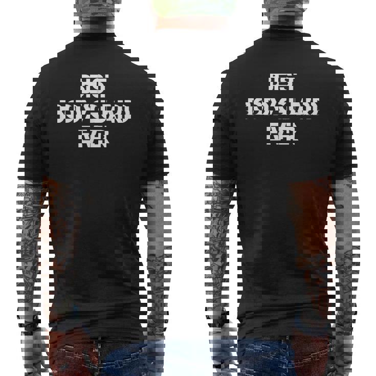 Best Bodyguard All Times T-Shirt mit Rückendruck