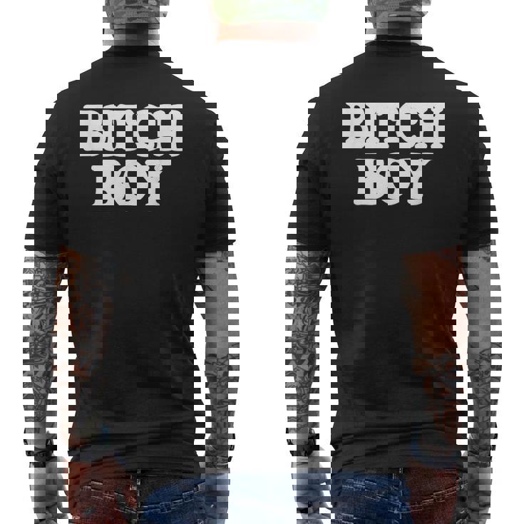Bitch Boy 面白い言葉 皮肉なノベルティ ユーモア 男 男性 メンズTシャツ バックプリント