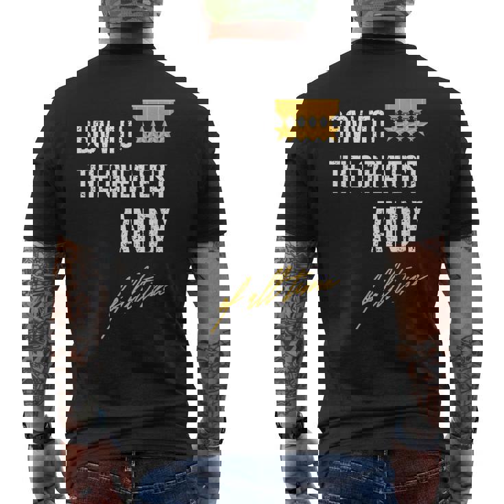 Bow To The Greatest Andy Of All Time ファーストネームのことわざ メンズTシャツ バックプリント
