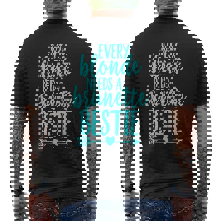 Cada Rubia Necesita Una Morena Mejor Amigo Coincidente Bff Camiseta Hombre Estampado Espalda