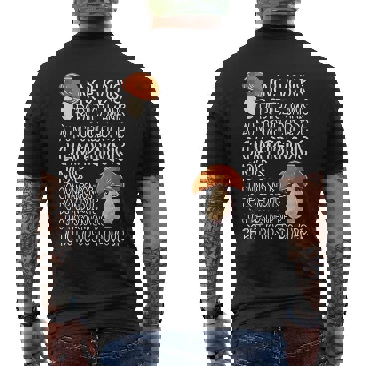 Cèpes Chasseur De Champignon Un Cueilleur De Champignons T-shirt imprimé au dos