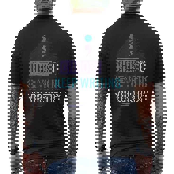 Choose To Keep Writing Your Story Inspirational Quote Men's T-shirt Back Print