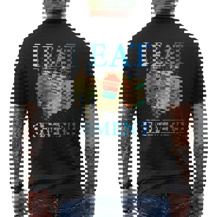 Cool I Eat セメント、建設猫、面白いユーモア、猫のミーム メンズTシャツ バックプリント