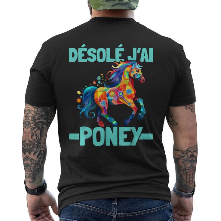 Désolé J'ai Poney Pilote De Poney Humor Cheval Cadeau Poney T-shirt imprimé au dos