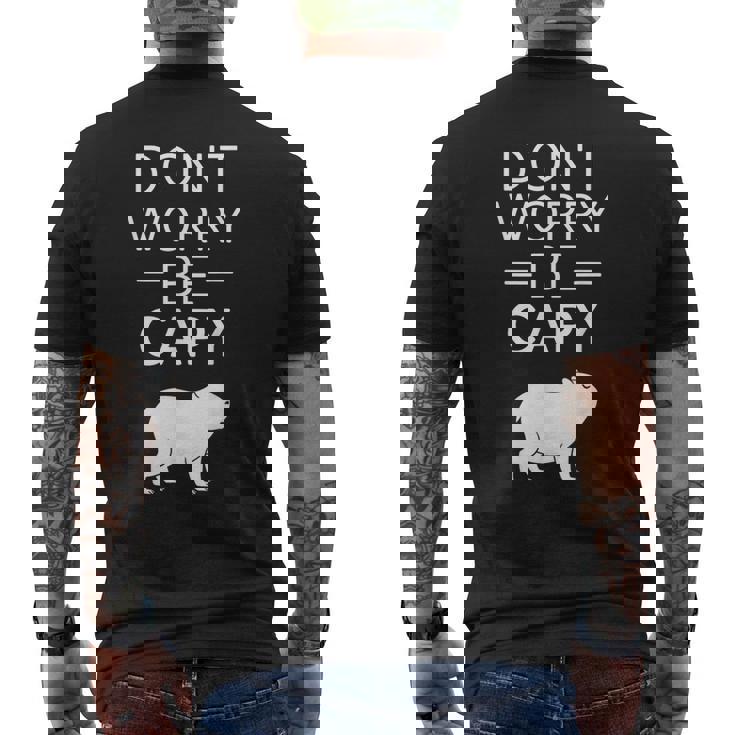 Don't Worry Be Capy カピバラ 心配しないで カピー カピバラ齧歯類愛好家 メンズTシャツ バックプリント