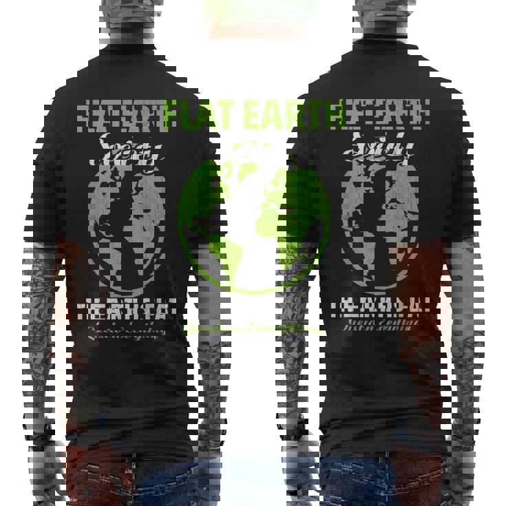 Flat Earthociety Flat Earther Conspiracy Theory メンズTシャツ バックプリント