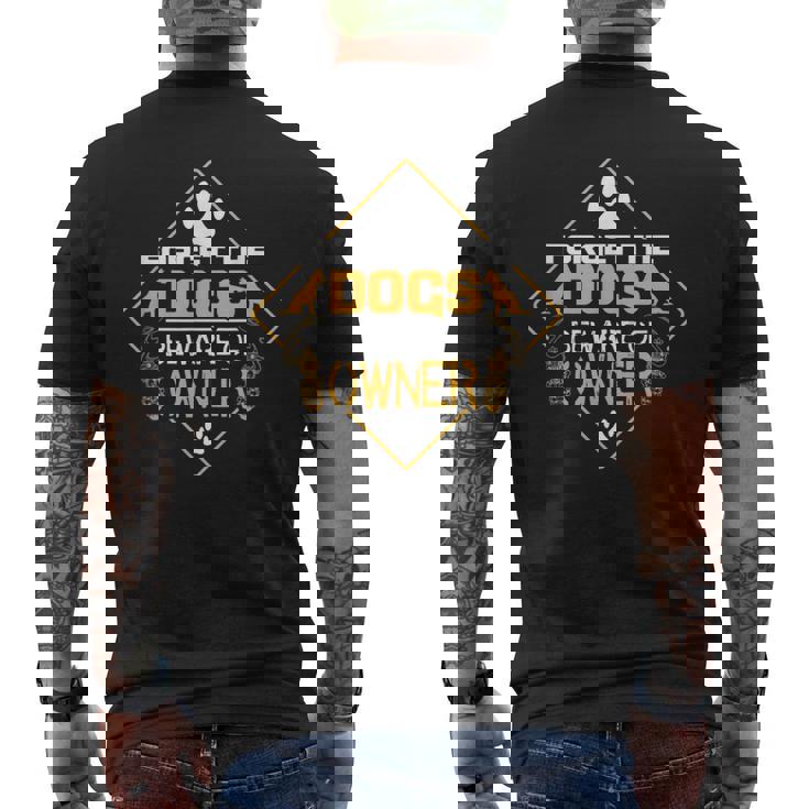 Forget The Dogs Beware Of Owner メンズTシャツ バックプリント