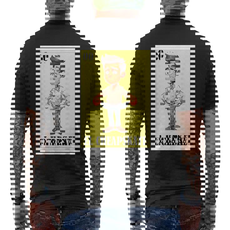 Mexican Nickname El Cheapskate メンズTシャツ バックプリント