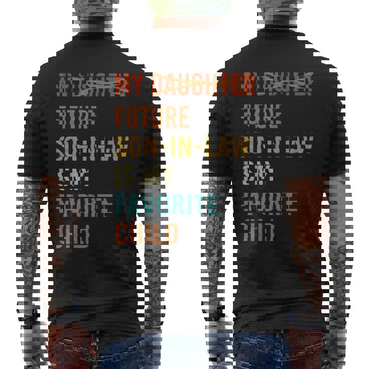 My Future Son In Law Is My Favorite Child Future Son-In-Law Men's T-shirt Back Print