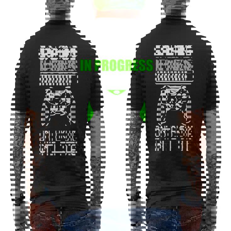 Gaming In Progress Don't Talk To Me Until I Die Gamer Camiseta Hombre Estampado Espalda