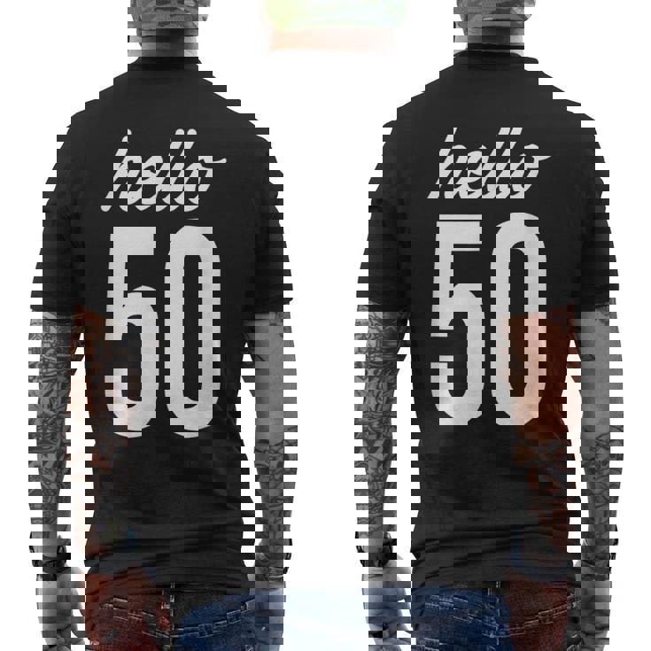 Hello 50 Birthday Bday 50歳の誕生日 50歳 メンズTシャツ バックプリント