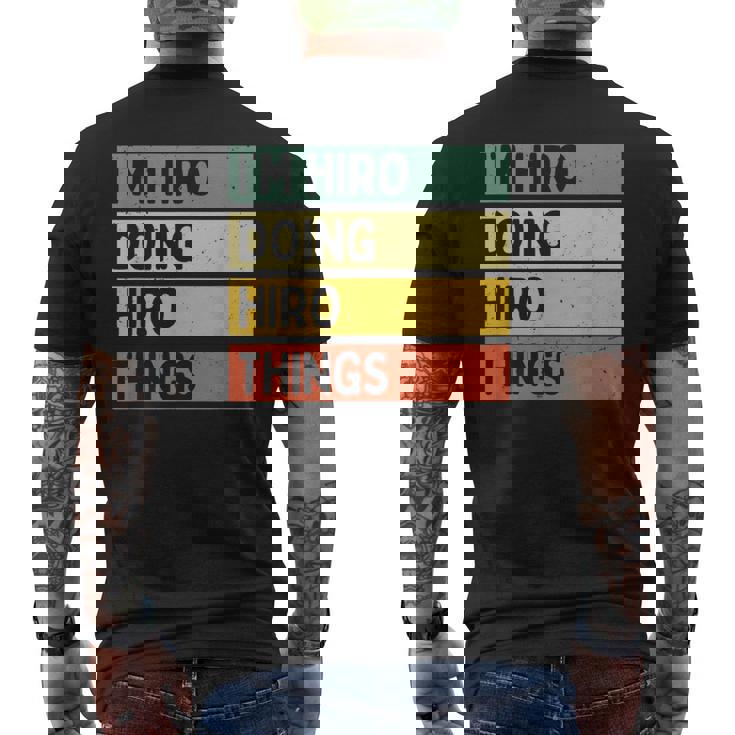 I'm Hiro Doing Hiro Things 面白い名言 メンズTシャツ バックプリント