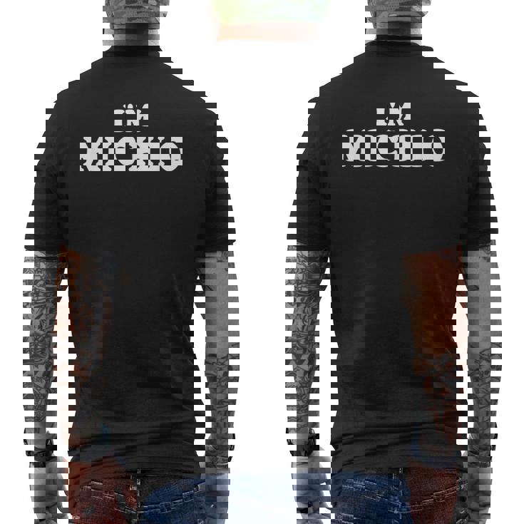 I'm Michio、My Name Is Michio、I Am Michio、パーソナライズ メンズTシャツ バックプリント