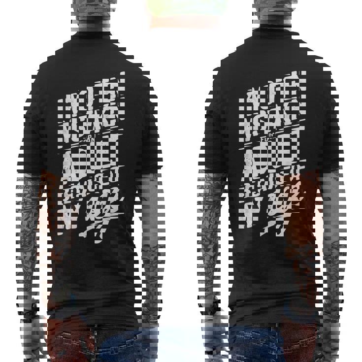 I'm Often Mistaken For An Adult Because Of My Age メンズTシャツ バックプリント