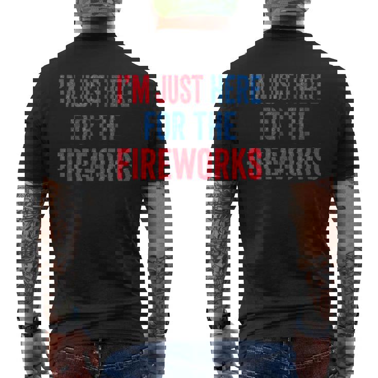 I'm Just Here For The Fireworks 4Th Of July Couple Men's T-shirt Back Print