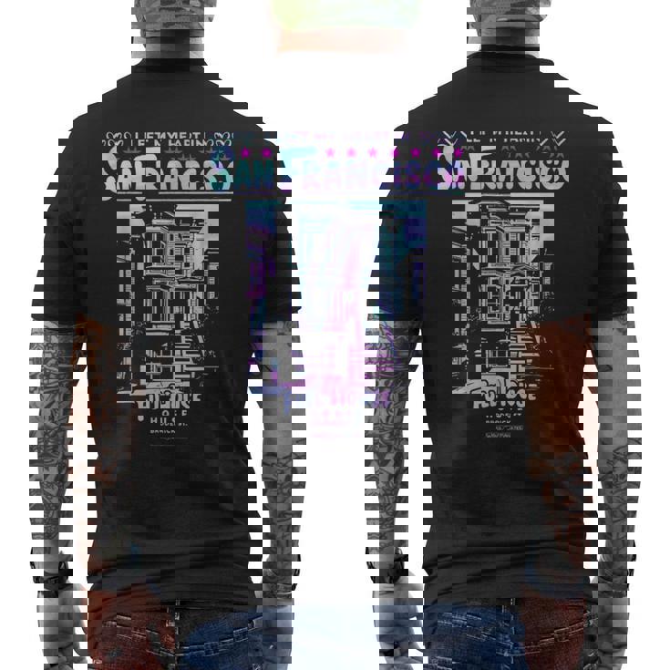 I Left My Heart Inan Francisco Full House メンズTシャツ バックプリント