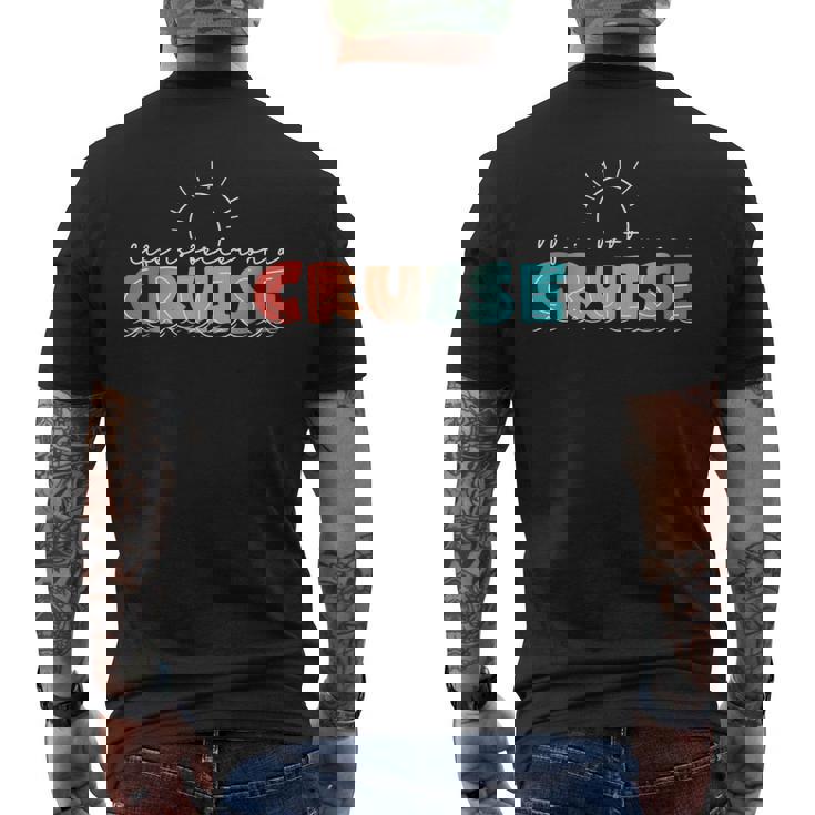 Life Is Better On A Cruise Cruising Summer Vacation Beach Men's T-shirt Back Print Life Is Better On A Cruise Cruising Summer Vacation Beach Men's T-shirt Back Print