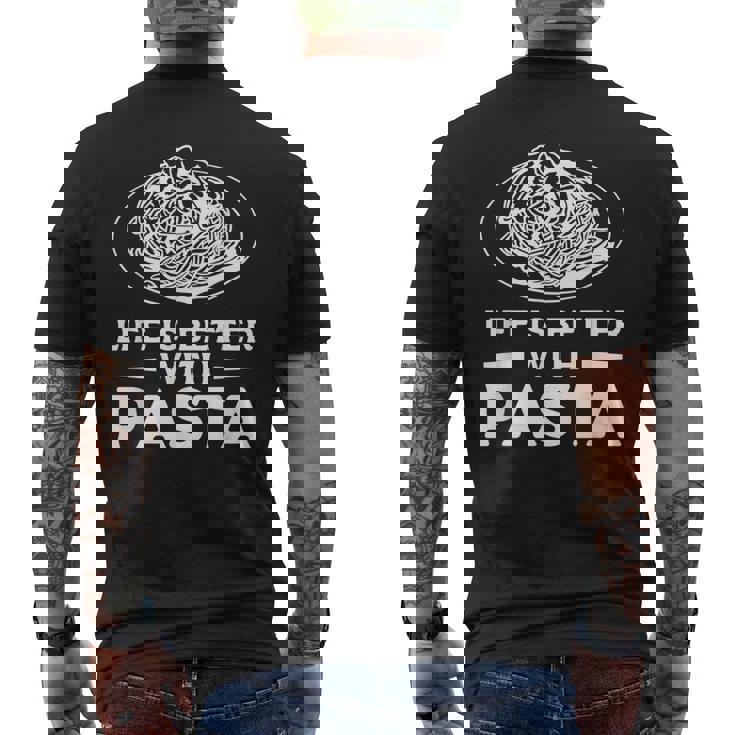 Life Is Better With パスタ スパゲッティ イタリア料理好き メンズTシャツ バックプリント