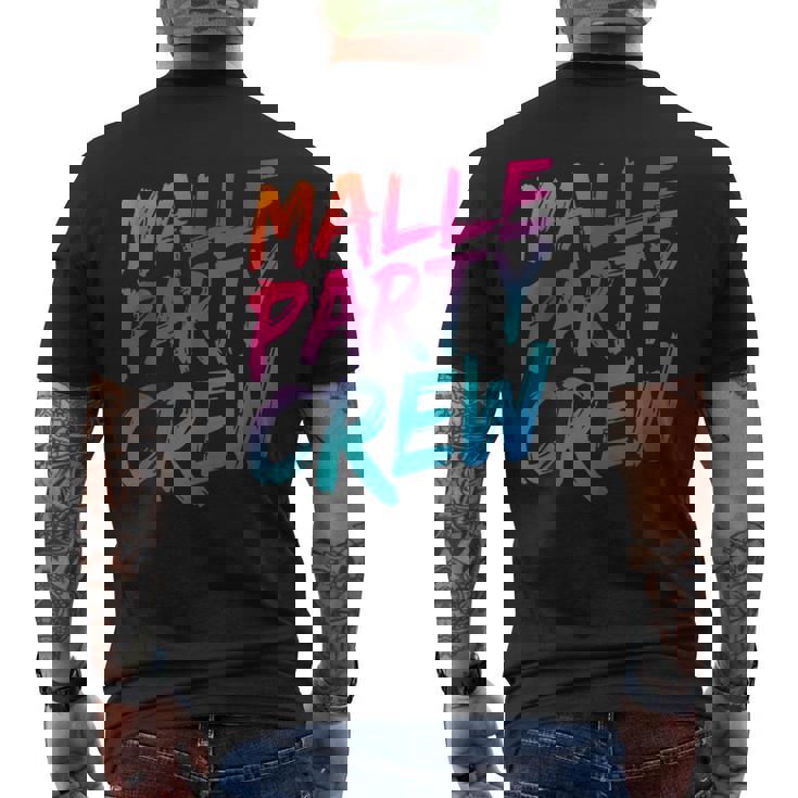 Malle Party Crew Groups Motif Mallorca Party Holiday T-Shirt mit Rückendruck