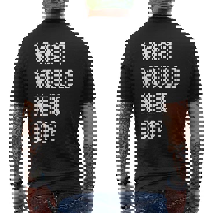 Miho ならどうするだろうか メンズTシャツ バックプリント