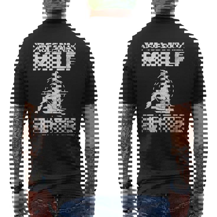 Milf Hunter シングルホットダディ アダルトジョーク メンズTシャツ バックプリント