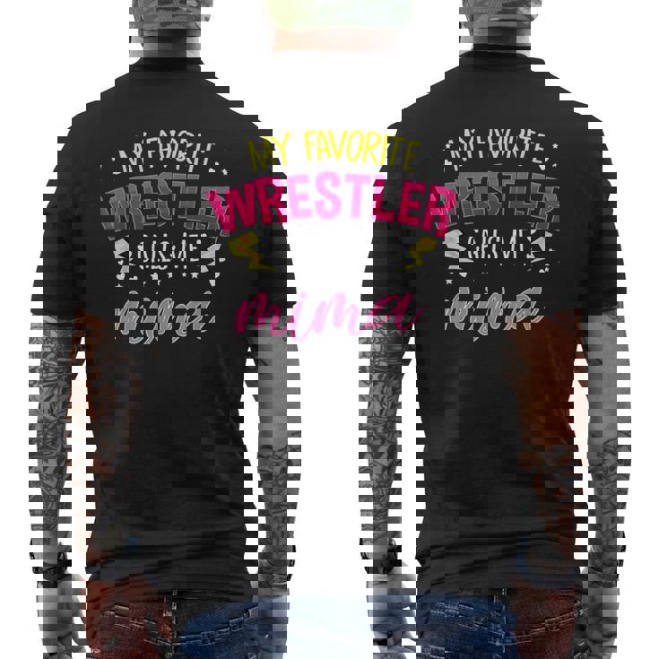 My Favorite Wrestler Calls Me Mima マッチングファミリーパーティー メンズTシャツ バックプリント