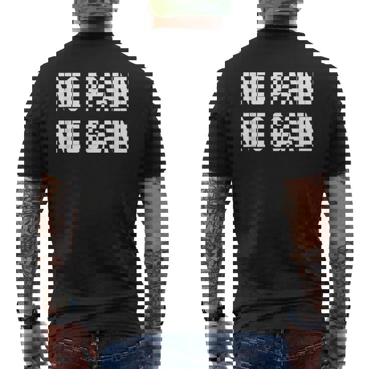 No Pain No Gain Fitness Gym Inspirational Motivation Quotes メンズTシャツ バックプリント